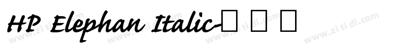HP Elephan Italic字体转换 HP Elephan Italic字体转换